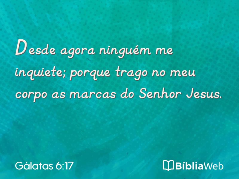 Gálatas 6:17 em imagem para compartilhar