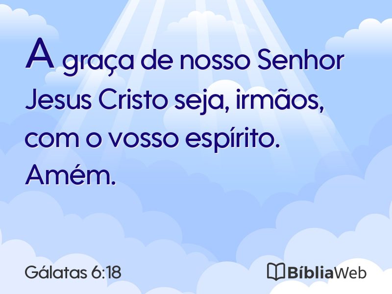Gálatas 6:18 em imagem para compartilhar