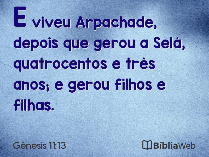 Gênesis 11:13 em imagem para compartilhar