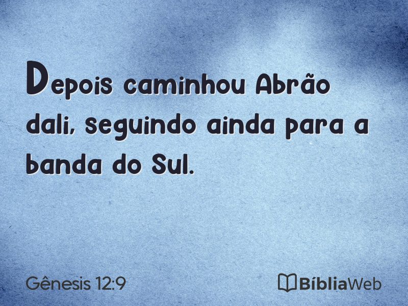 Gênesis 12:9 em imagem para compartilhar