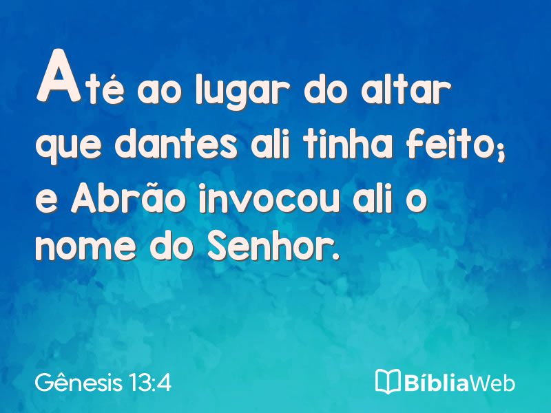 Gênesis 13:4 em imagem para compartilhar