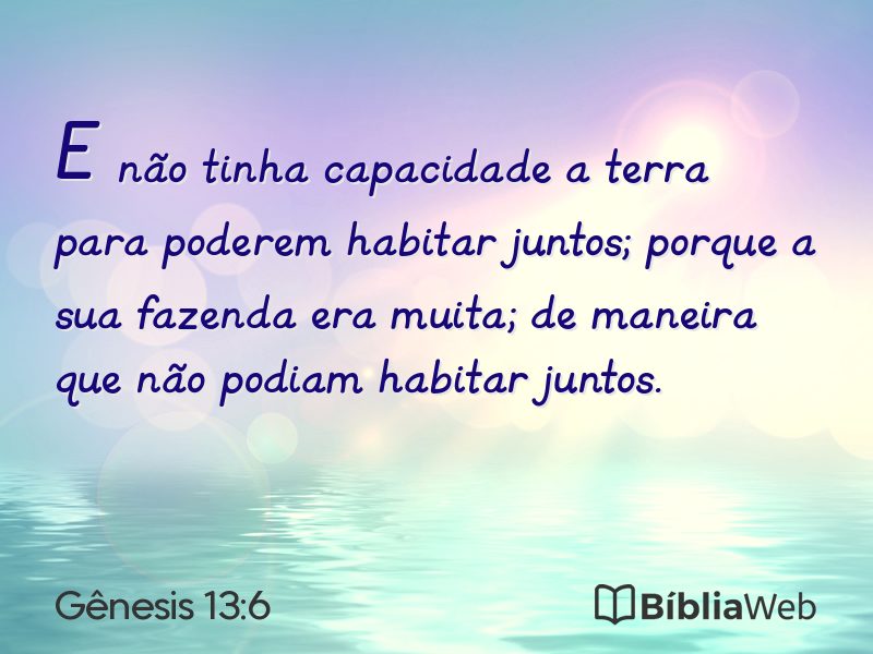 Gênesis 13:6 em imagem para compartilhar
