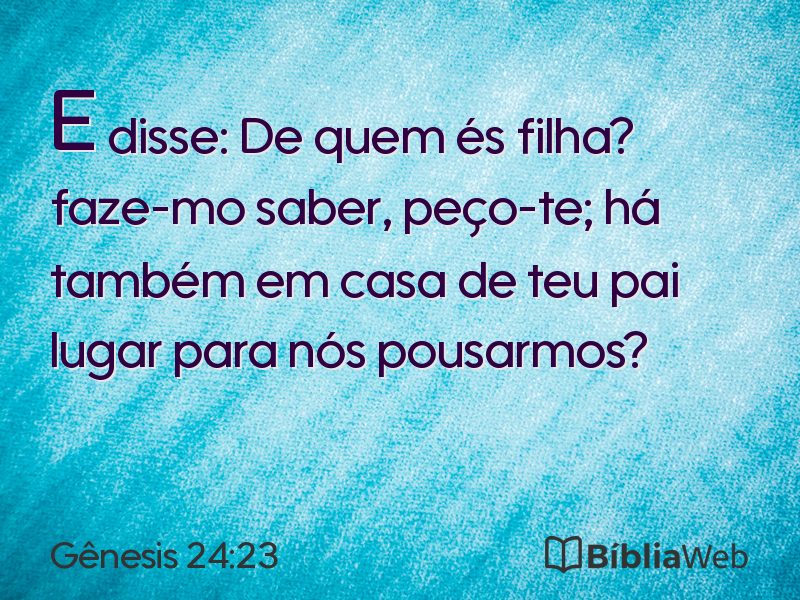 Gênesis 24:23 em imagem para compartilhar