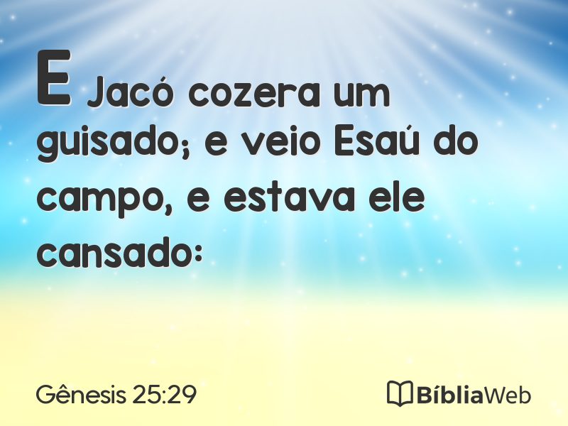 Gênesis 25:29 em imagem para compartilhar