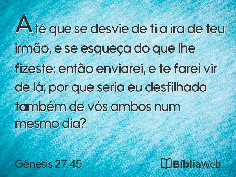 Gênesis 27:45 em imagem para compartilhar