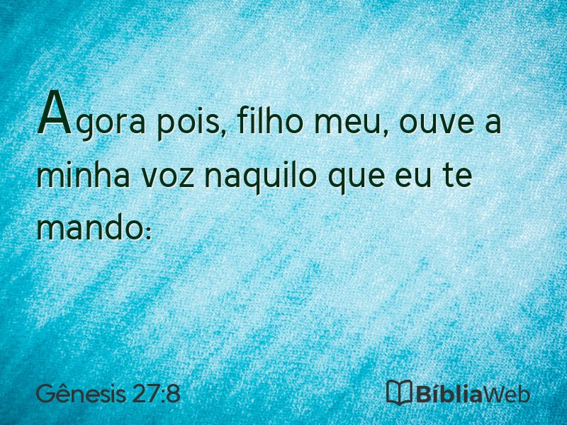 Gênesis 27:8 em imagem para compartilhar