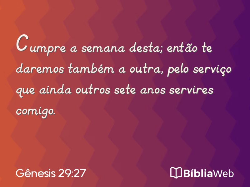 Gênesis 29:27 em imagem para compartilhar