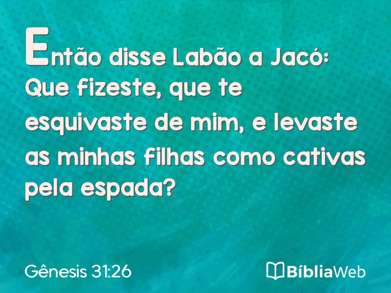 Gênesis 31:26 em imagem para compartilhar