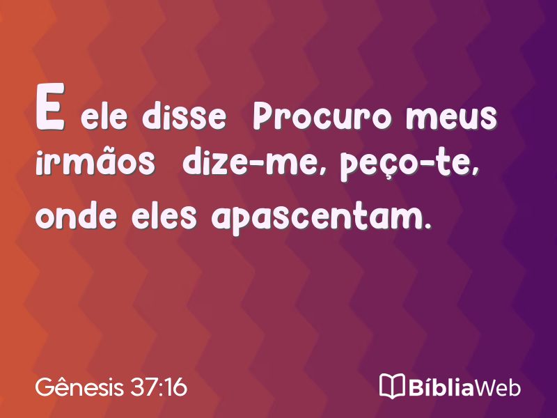 Gênesis 37:16 em imagem para compartilhar