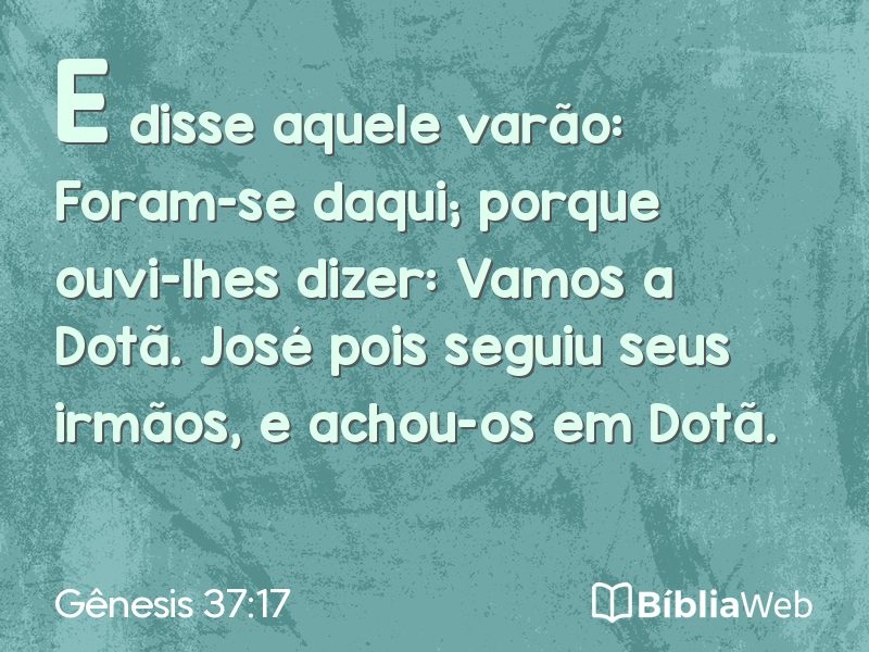 Gênesis 37:17 em imagem para compartilhar
