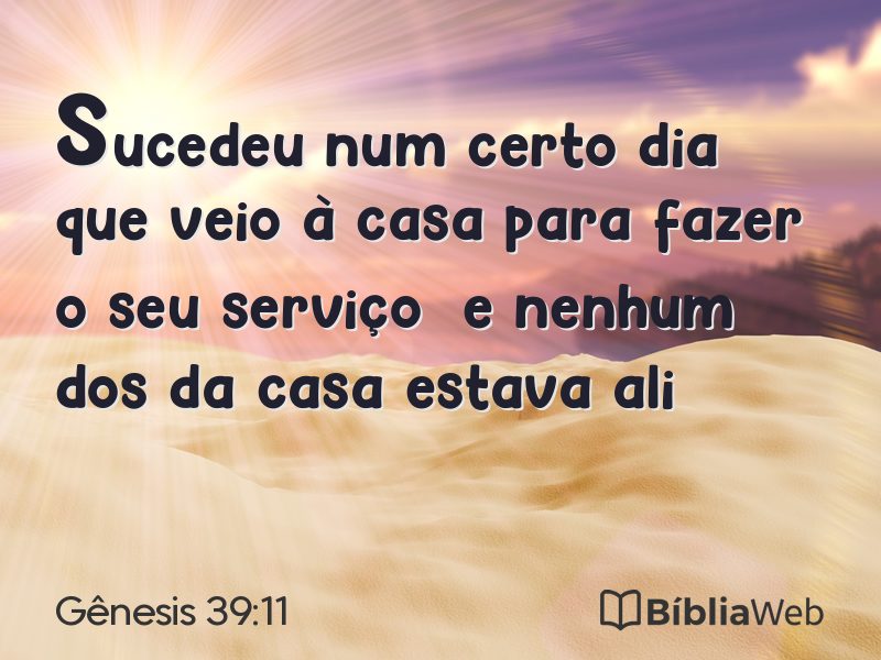Gênesis 39:11 em imagem para compartilhar