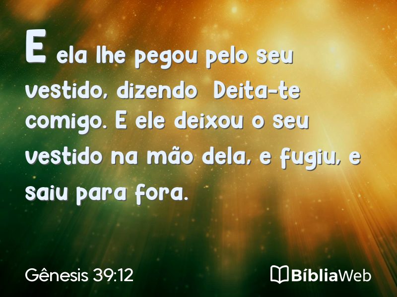 Gênesis 39:12 em imagem para compartilhar