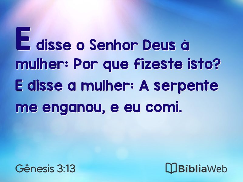 Gênesis 3:13 em imagem para compartilhar