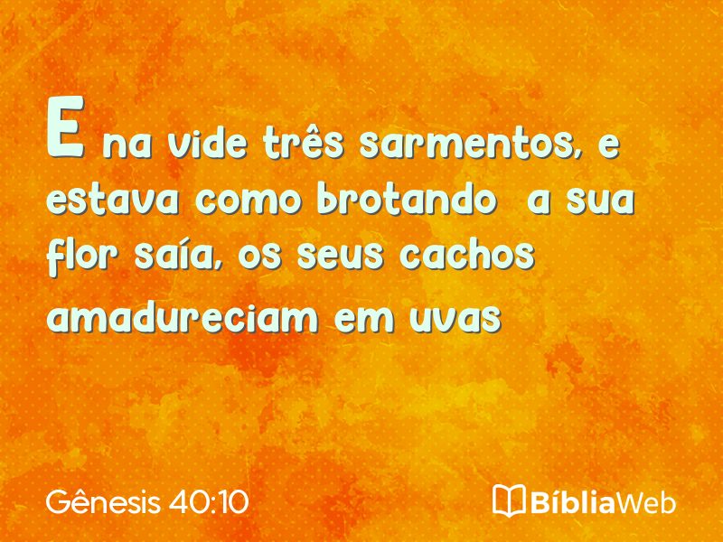 Gênesis 40:10 em imagem para compartilhar