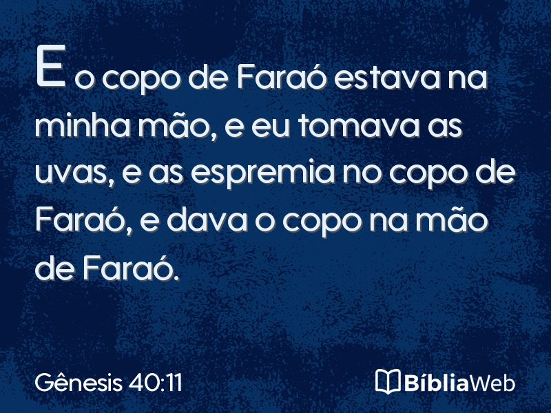 Gênesis 40:11 em imagem para compartilhar