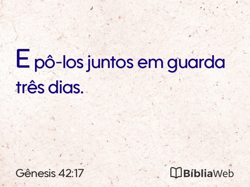 Gênesis 42:17 em imagem para compartilhar