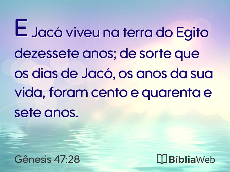 Gênesis 47:28 em imagem para compartilhar