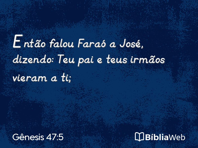 Gênesis 47:5 em imagem para compartilhar