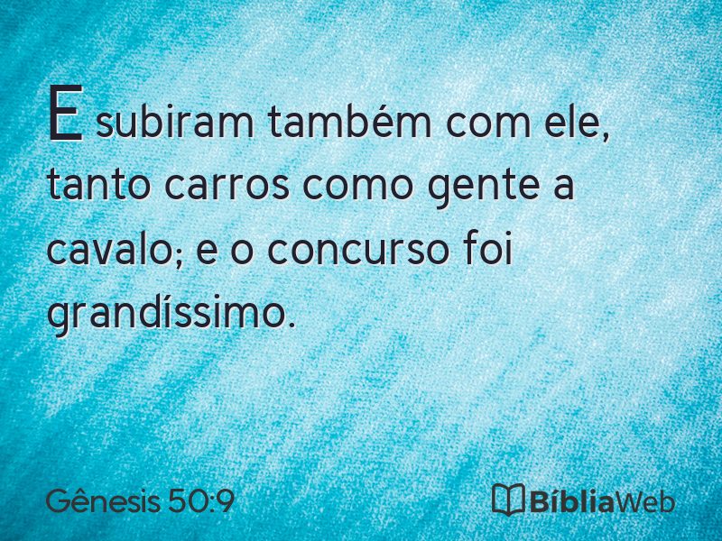Gênesis 50:9 em imagem para compartilhar