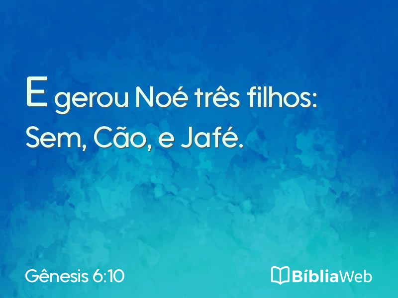 Gênesis 6:10 em imagem para compartilhar