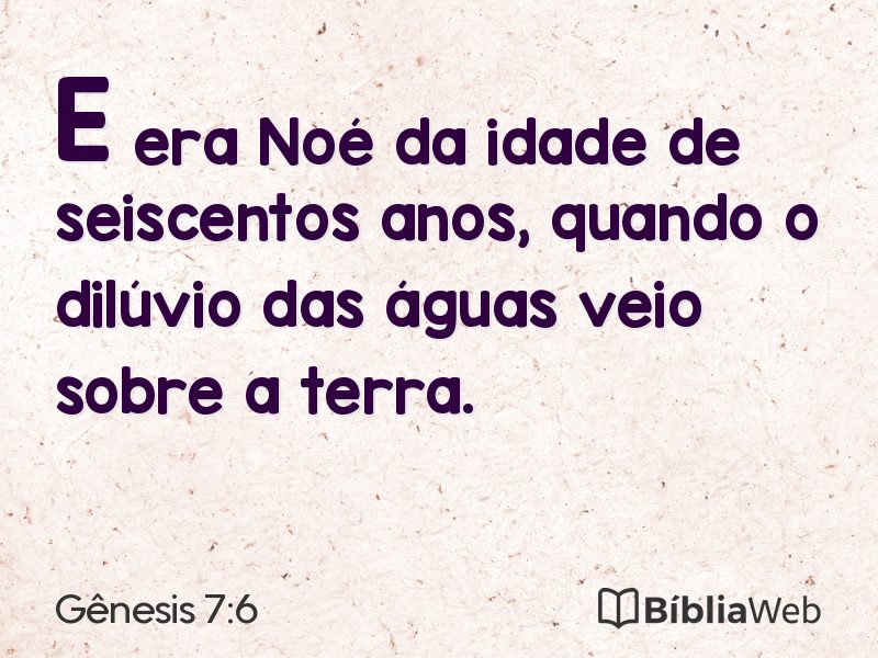 Gênesis 7:6 em imagem para compartilhar