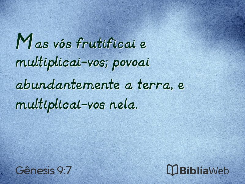 Gênesis 9:7 em imagem para compartilhar