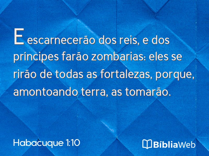 Habacuque 1:10 em imagem para compartilhar