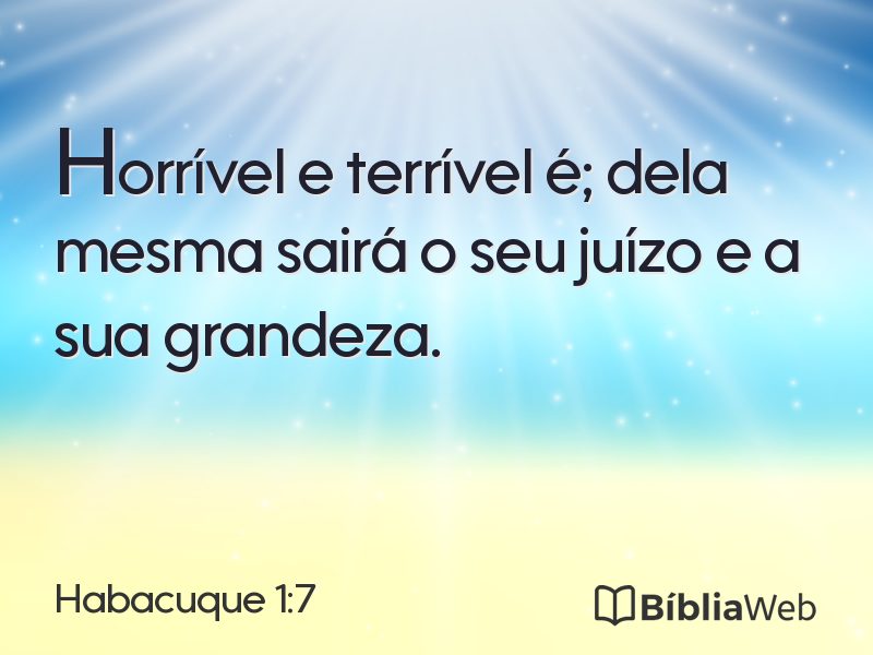 Habacuque 1:7 em imagem para compartilhar