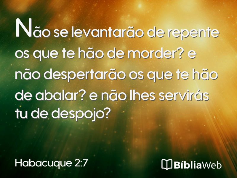 Habacuque 2:7 em imagem para compartilhar