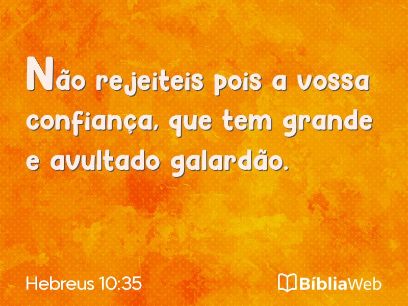 Hebreus 10:35 em imagem para compartilhar