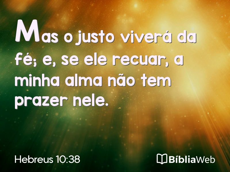 Hebreus 10:38 em imagem para compartilhar