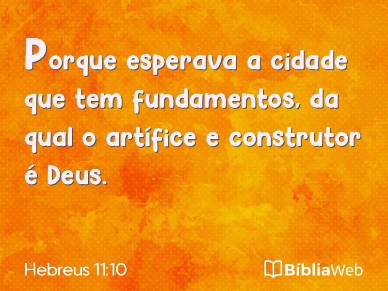 Hebreus 11:10 em imagem para compartilhar