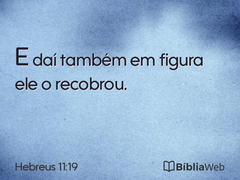 Hebreus 11:19 em imagem para compartilhar