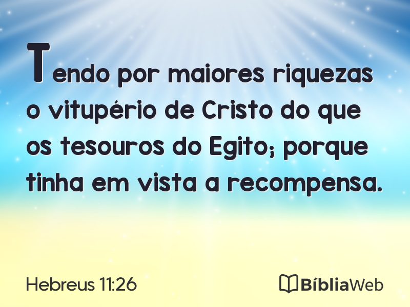 Hebreus 11:26 em imagem para compartilhar