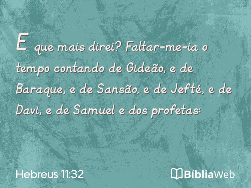 Hebreus 11:32 em imagem para compartilhar