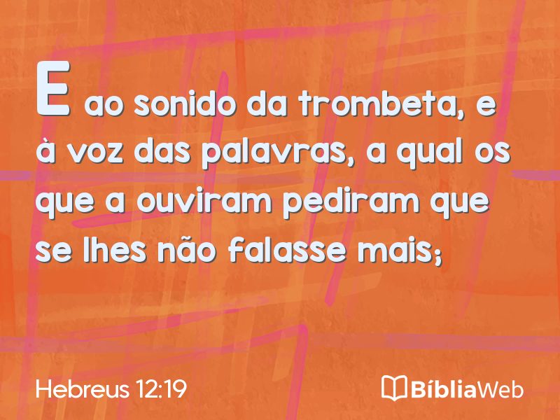 Hebreus 12:19 em imagem para compartilhar