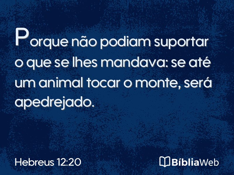 Hebreus 12:20 em imagem para compartilhar