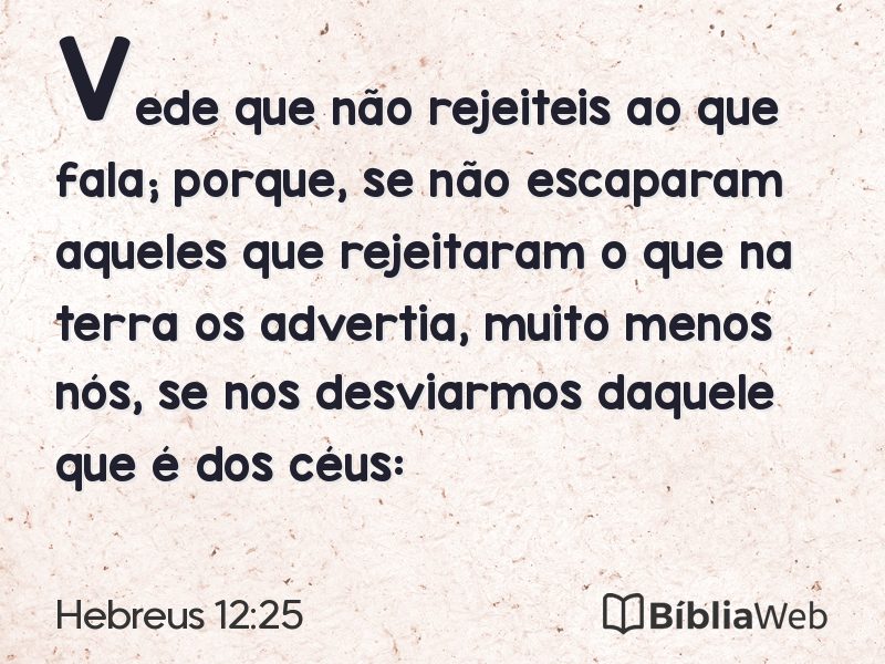 Hebreus 12:25 em imagem para compartilhar