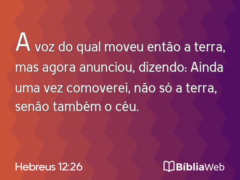 Hebreus 12:26 em imagem para compartilhar