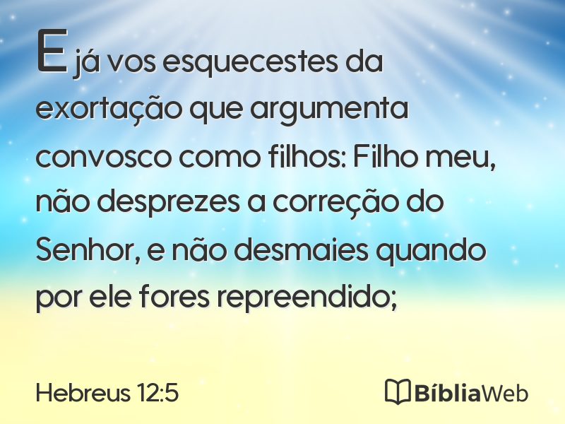 Hebreus 12:5 em imagem para compartilhar