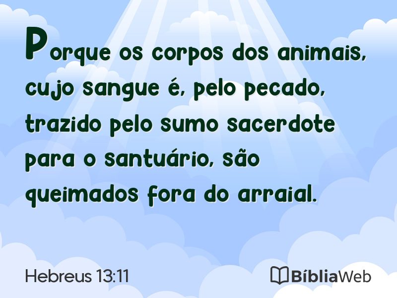 Hebreus 13:11 em imagem para compartilhar