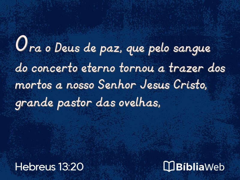 Hebreus 13:20 em imagem para compartilhar