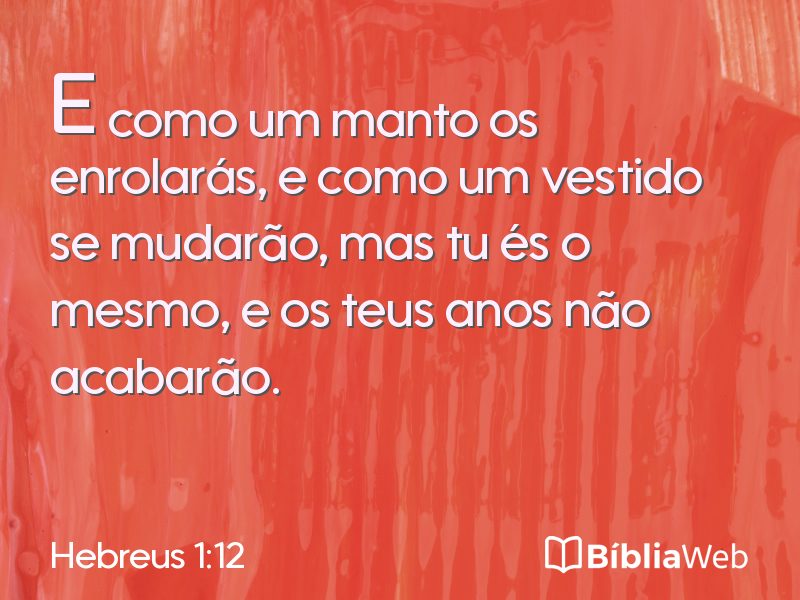 Hebreus 1:12 em imagem para compartilhar