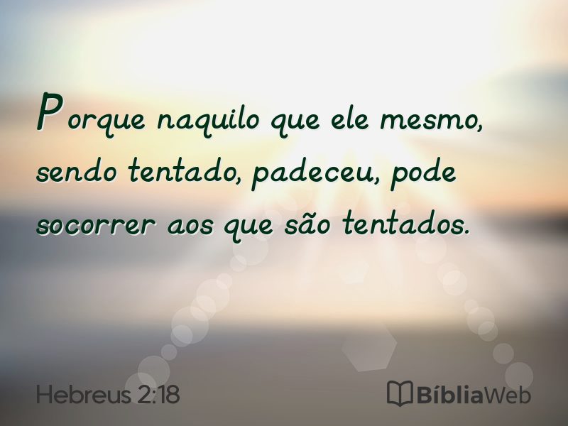 Hebreus 2:18 em imagem para compartilhar