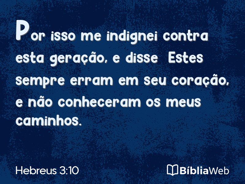 Hebreus 3:10 em imagem para compartilhar