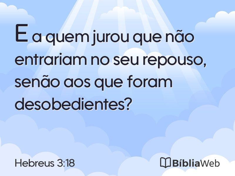 Hebreus 3:18 em imagem para compartilhar