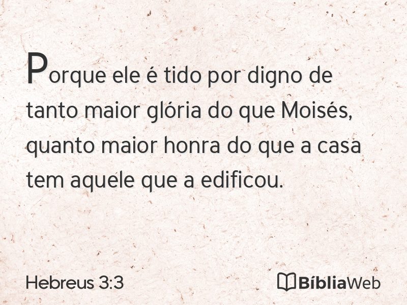 Hebreus 3:3 em imagem para compartilhar