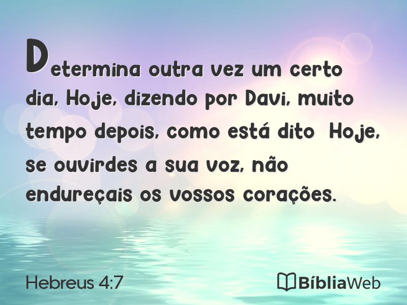 Hebreus 4:7 em imagem para compartilhar