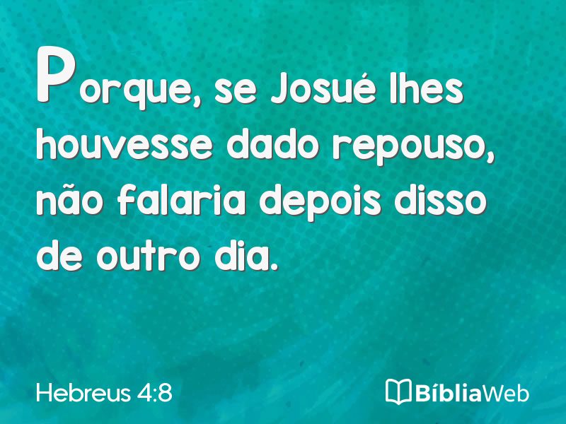 Hebreus 4:8 em imagem para compartilhar