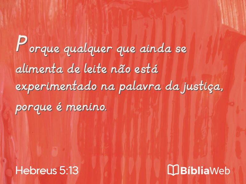 Hebreus 5:13 em imagem para compartilhar